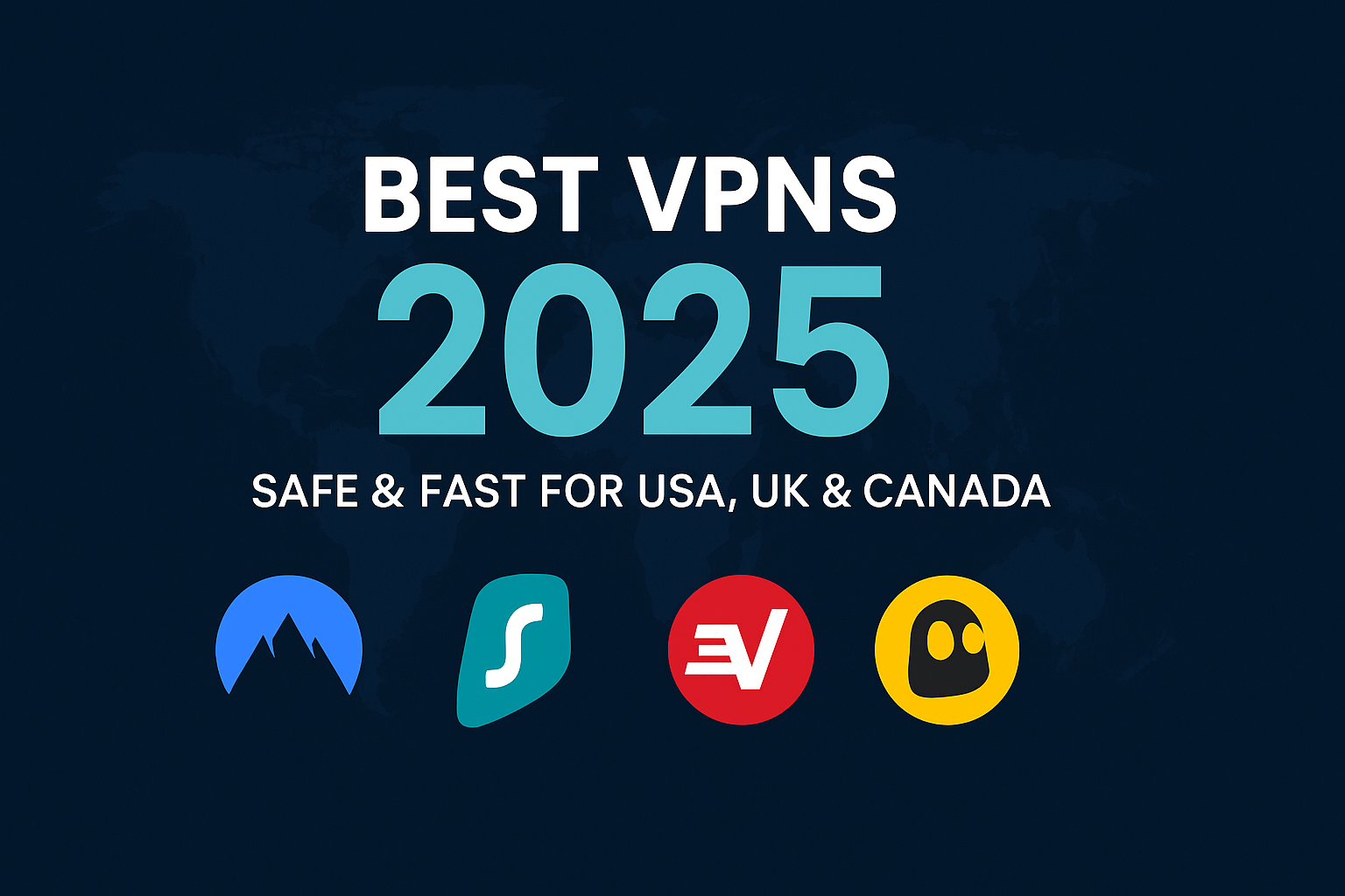 Top 5 VPNs to Use in 2025