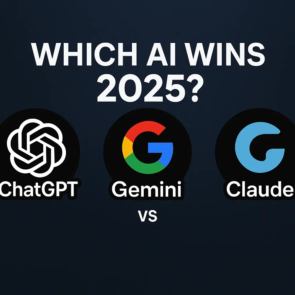 ChatGPT vs Gemini vs Claude – Which AI Wins in 2025?