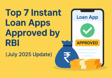 Top 7 Instant Loan Apps Approved by RBI (July 2025) – Fast & Safe Loans in India