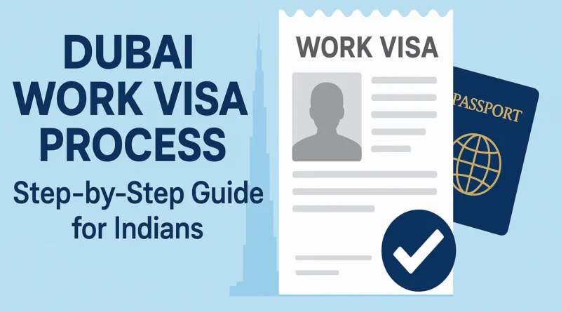 Dubai Work Visa